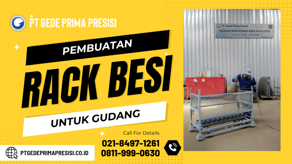 Pembuatan Rack Besi untuk Gudang