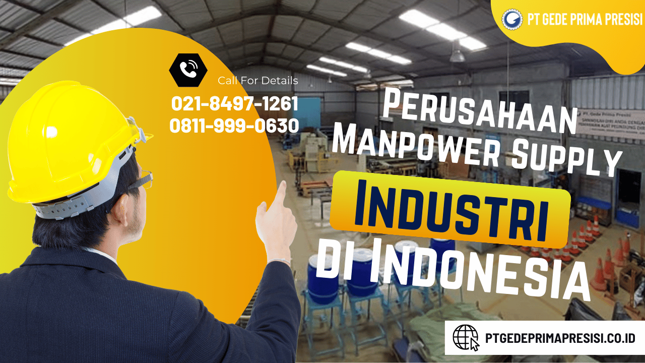 Perusahaan Manpower Supply Industri di Indonesia