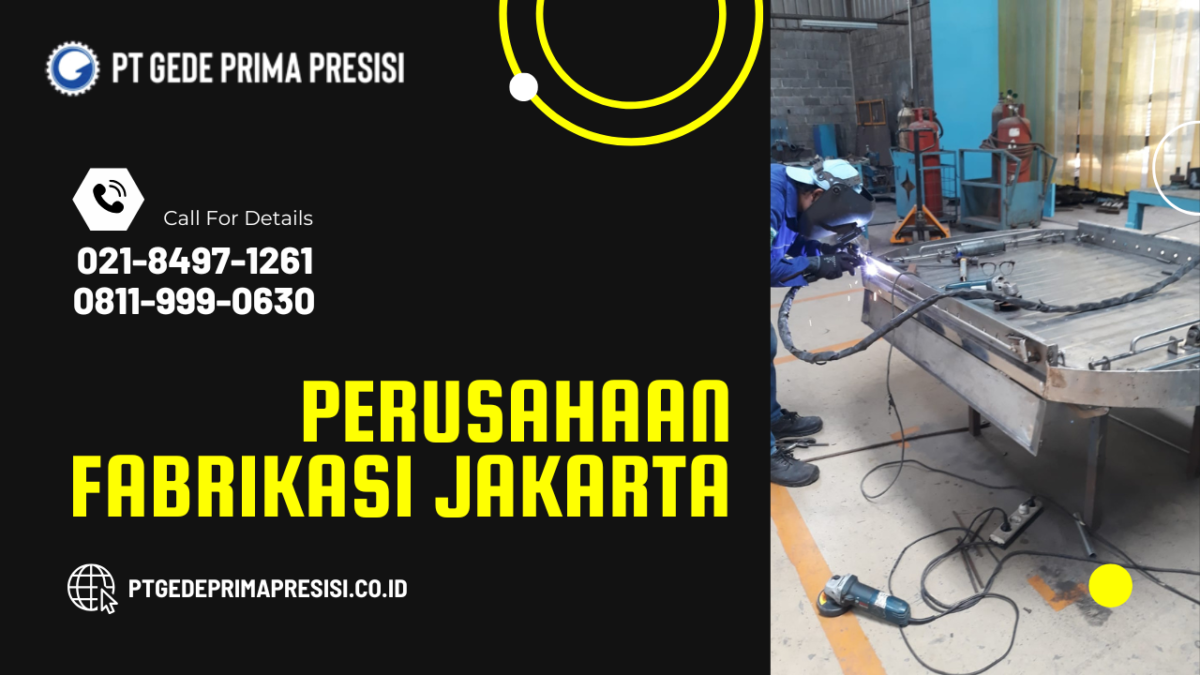 Perusahaan Fabrikasi Jakarta