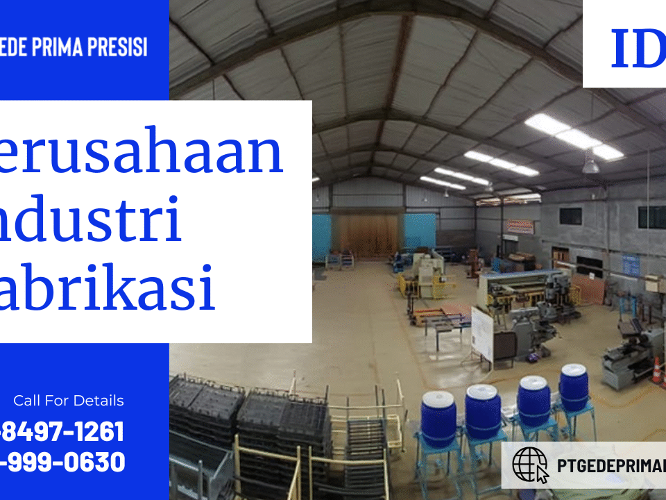 Perusahaan Industri Pabrikasi