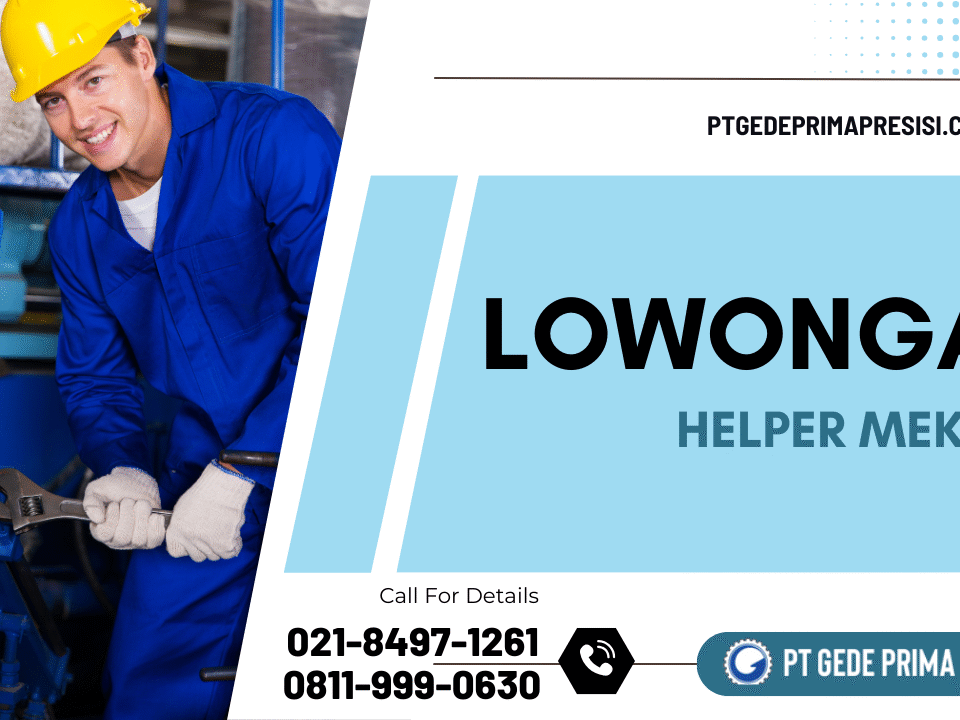 Lowongan Helper Mekanik
