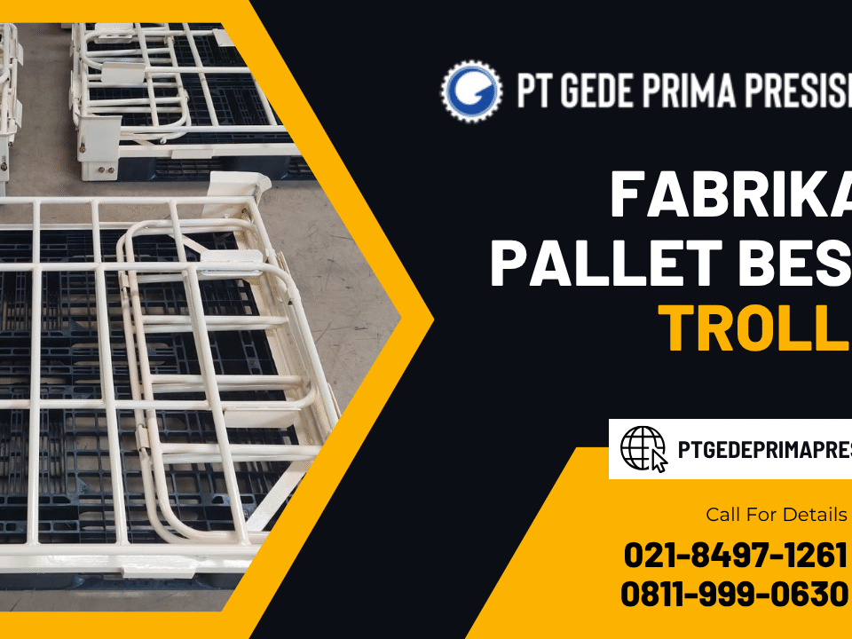 Fabrikasi Pallet Besi & Trolley