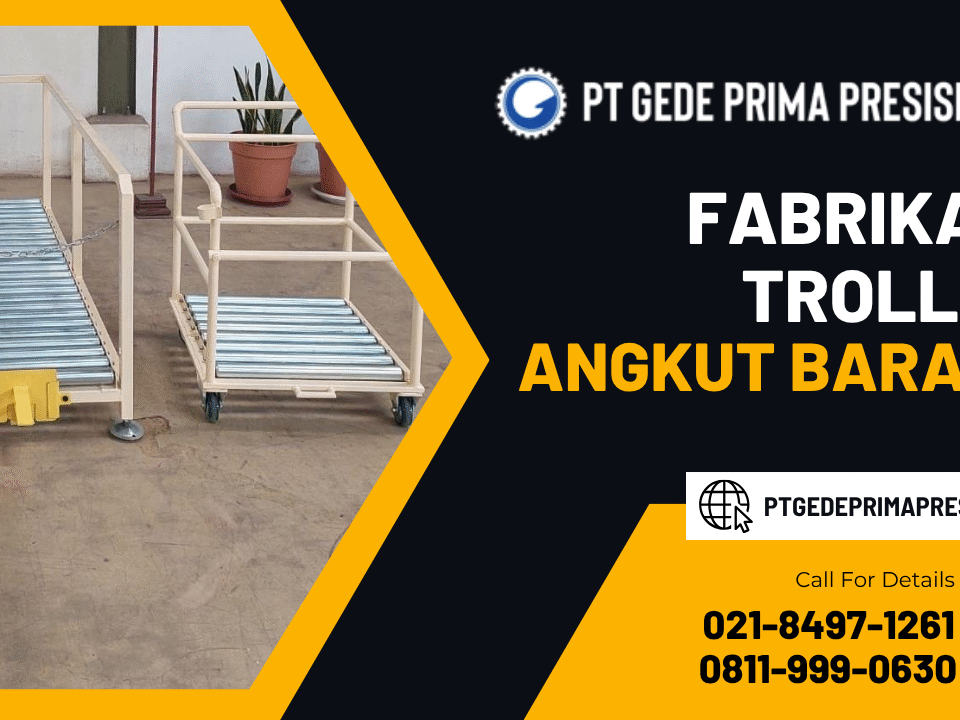 Fabrikasi Trolley Angkut Barang