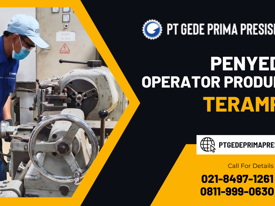 Penyedia Operator Produksi Terampil