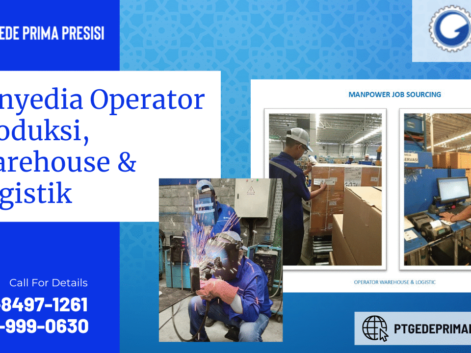 Penyedia Operator Produksi, Warehouse & Logistik
