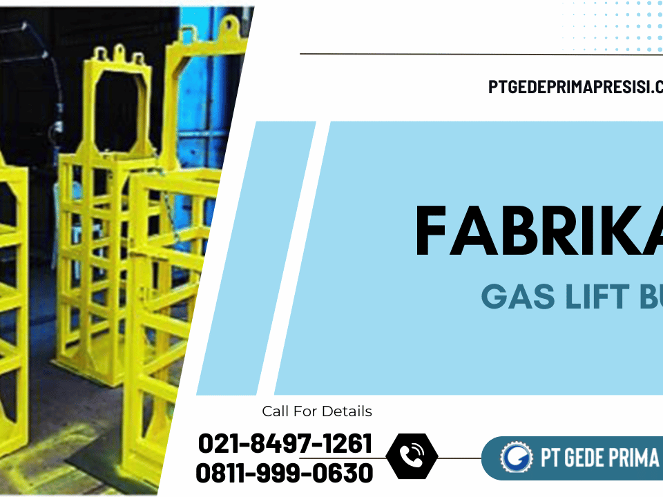 Fabrikasi Gas Lift Bucket