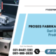 Proses Fabrikasi Custom