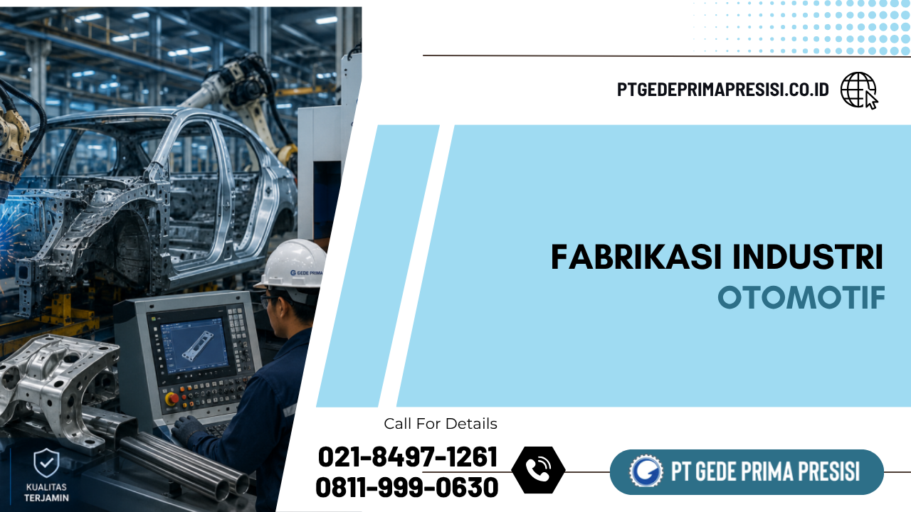 Fabrikasi Industri Otomotif